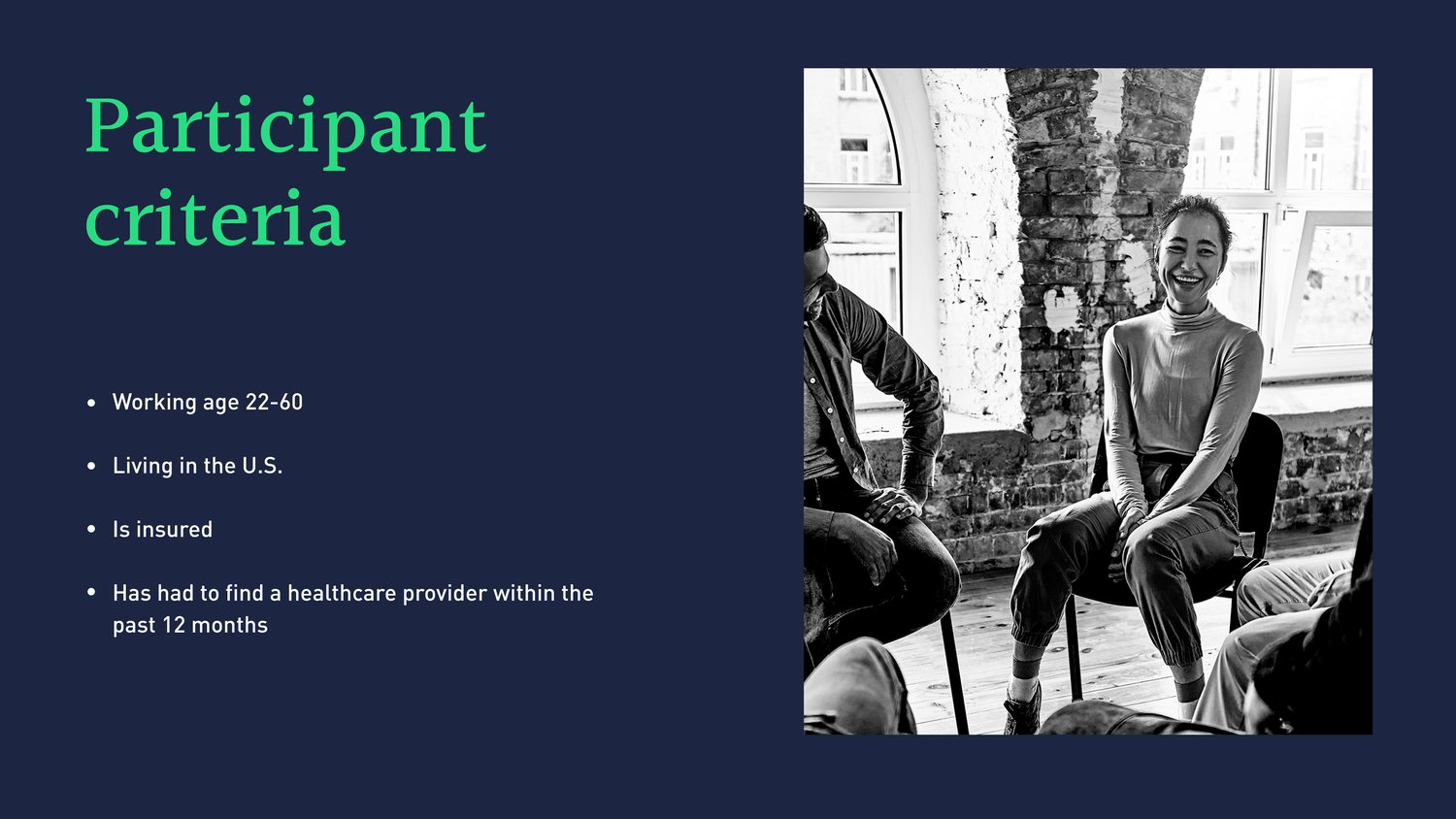 Participant criteria: working age 22 to 60, living in the US, insured, recently searched for a provider