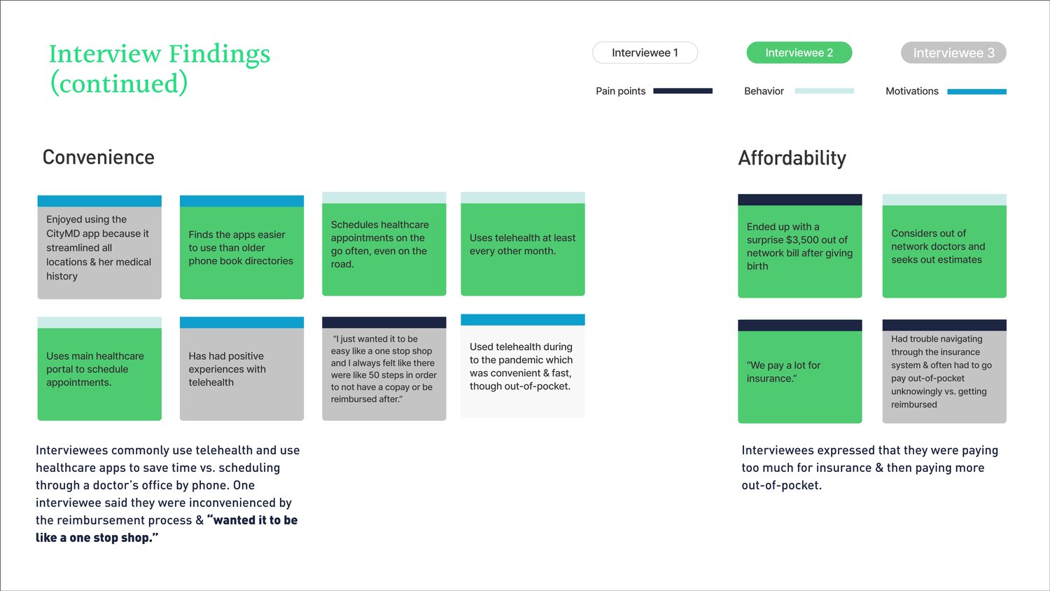 Interview findings continued: convenience and affordability